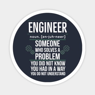 funny engineer definition Magnet